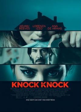 Knock Knock 2015 Movie Poster starring Keanu Reeves and Ana de Armas