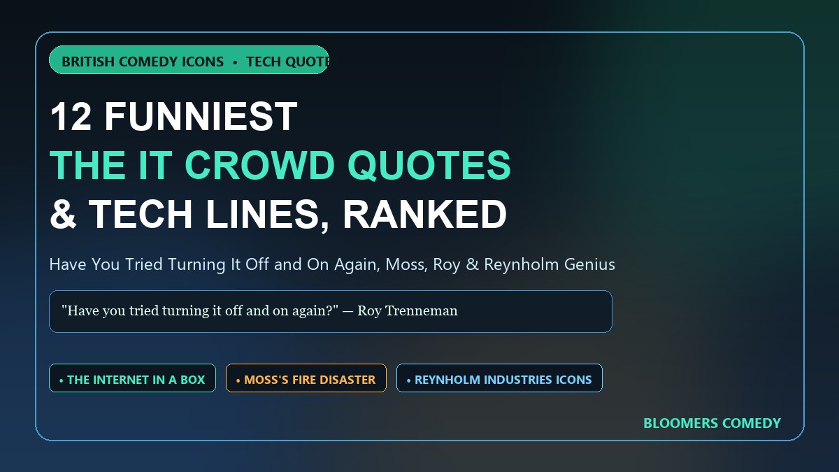 12 Funniest IT Crowd Quotes & Tech Lines, Ranked