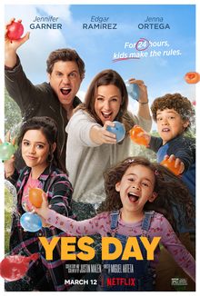 Yes Day 2021 Netflix Movie Poster featuring Jenna Ortega and Jennifer Garner