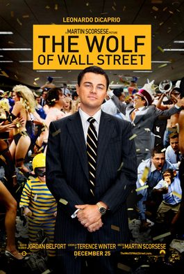 The Wolf of Wall Street Official Movie Poster starring Leonardo DiCaprio and Margot Robbie